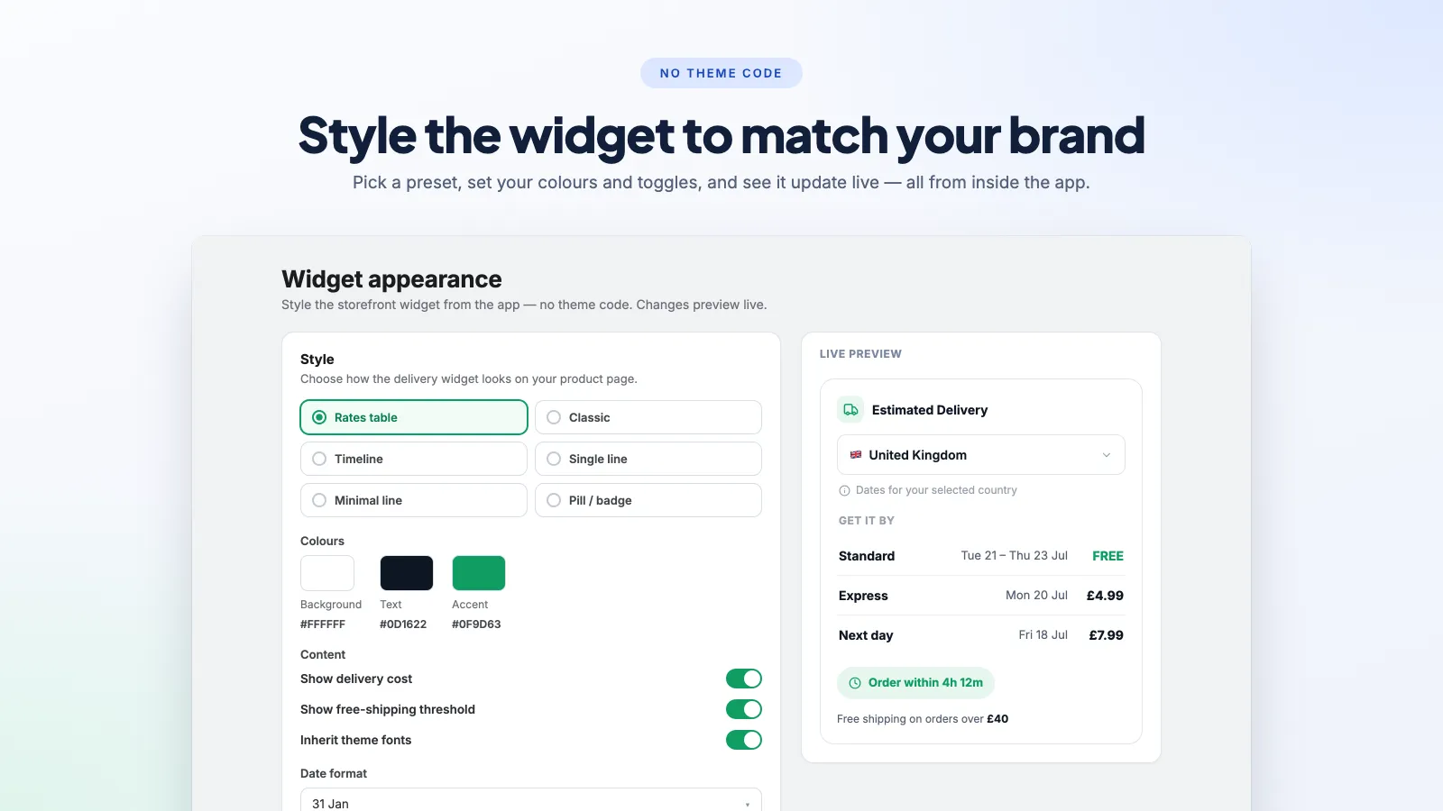 Style the widget to match your brand